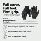 Full finger gloves: full cover, full feel, firm grip