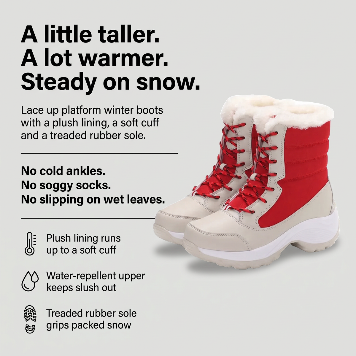Women's platform boots benefits: plush lining with soft cuff, water-repellent upper and treaded rubber sole