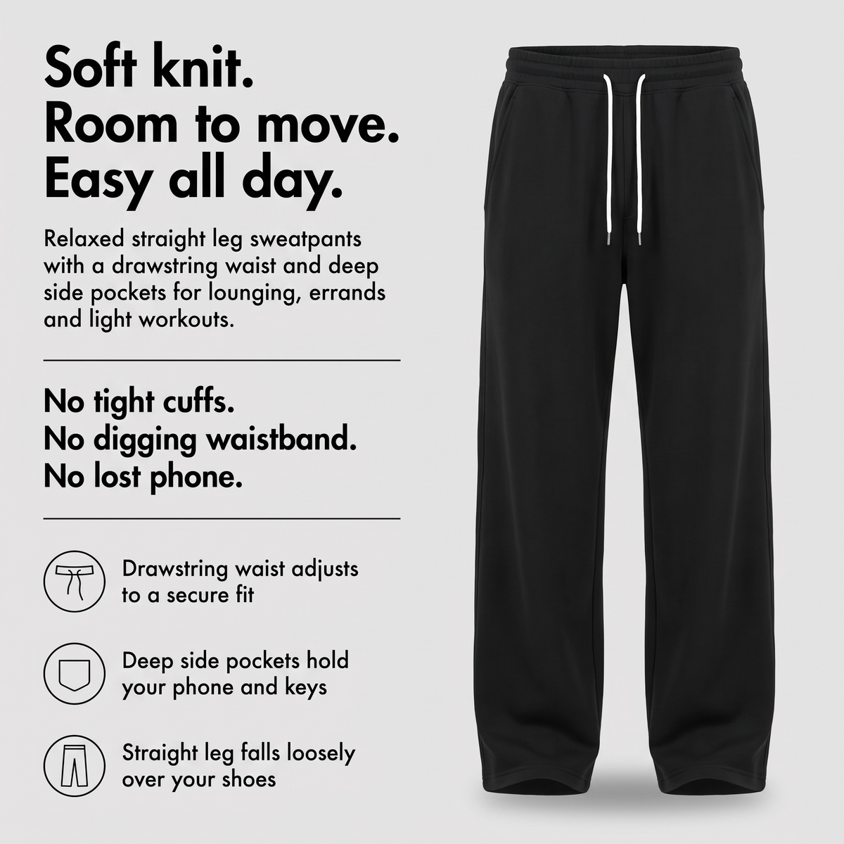 Men's straight leg joggers with drawcord waist, deep side pockets and open hems