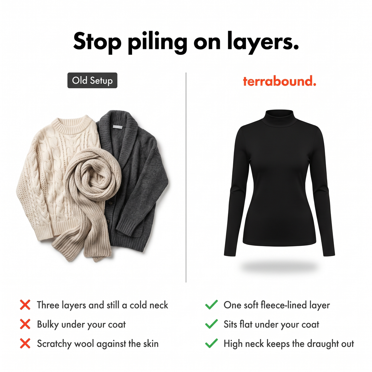 Women's thermal top compared with piling on jumpers, cardigans and scarves